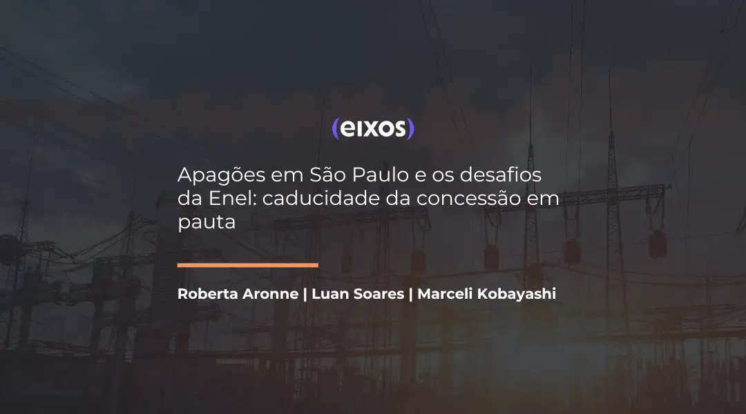 Foto Apagões em São Paulo e os desafios da Enel: caducidade da concessão em pauta